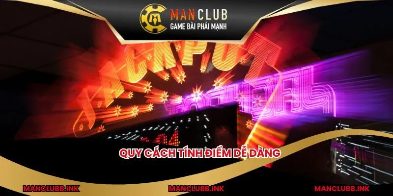Quy cách tính điểm dễ dàng 