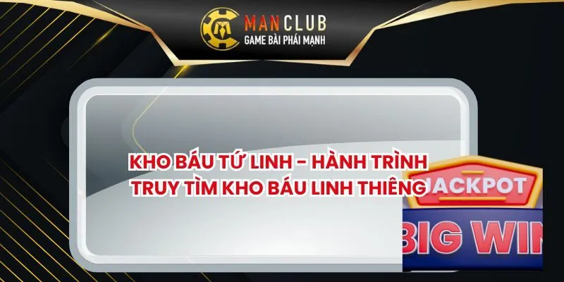 Kho Báu Tứ Linh
