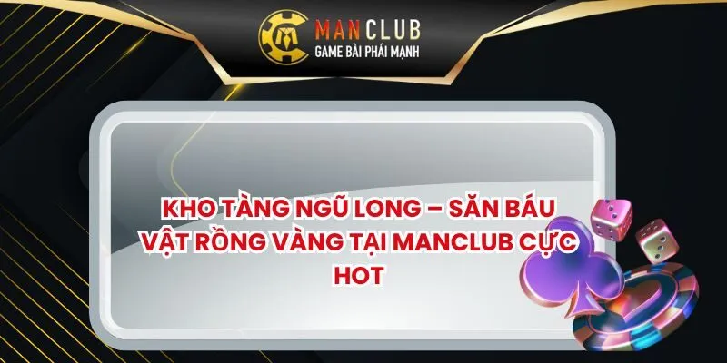 Kho Tàng Ngũ Long