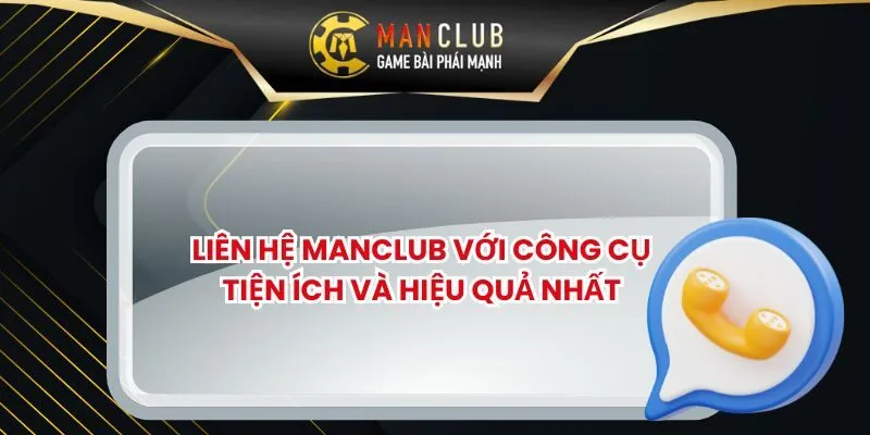 Liên Hệ MANCLUB