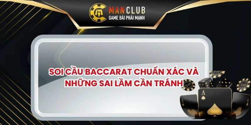 Soi Cầu Baccarat