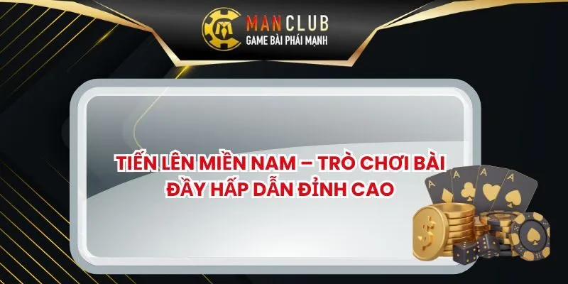 Tiến Lên Miền Nam